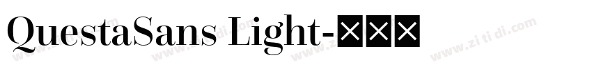 QuestaSans Light字体转换